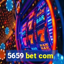 5659 bet com